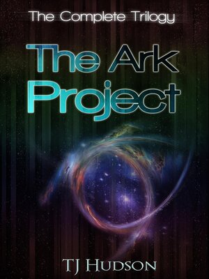 cover image of The Ark Project Trilogy